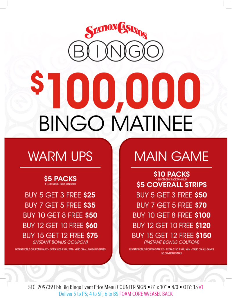 Station Casinos $100,000 Bingo Matinee flyer showing warm-up and main game pack prices for Las Vegas bingo event, including $5 and $10 electronic packs and instant bonus coupons.